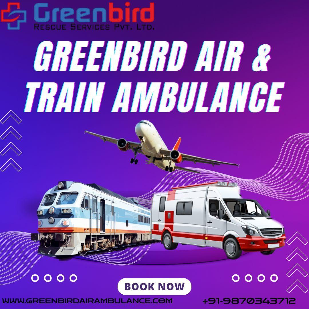 Choose Greenbird Air and Train Ambulance Service in Patna
