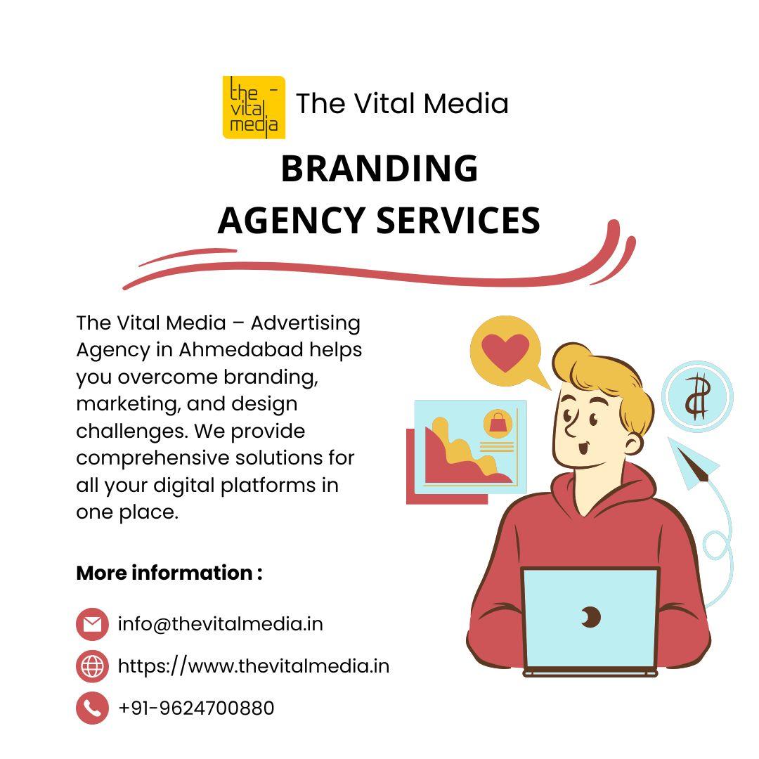 Branding Agency in Ahmedabad - The Vital Media