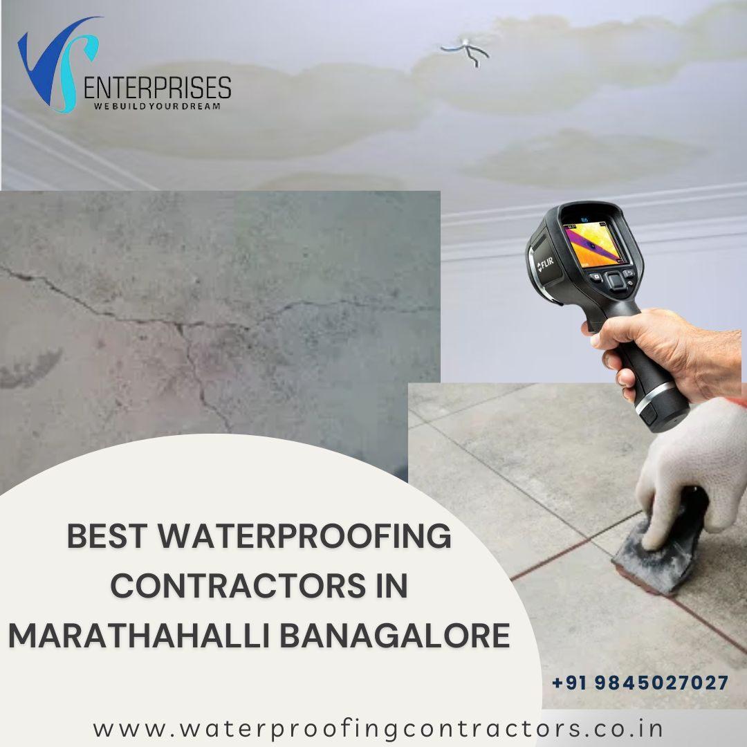 Best Waterproofing Contractors in Marathahalli, Bangalore