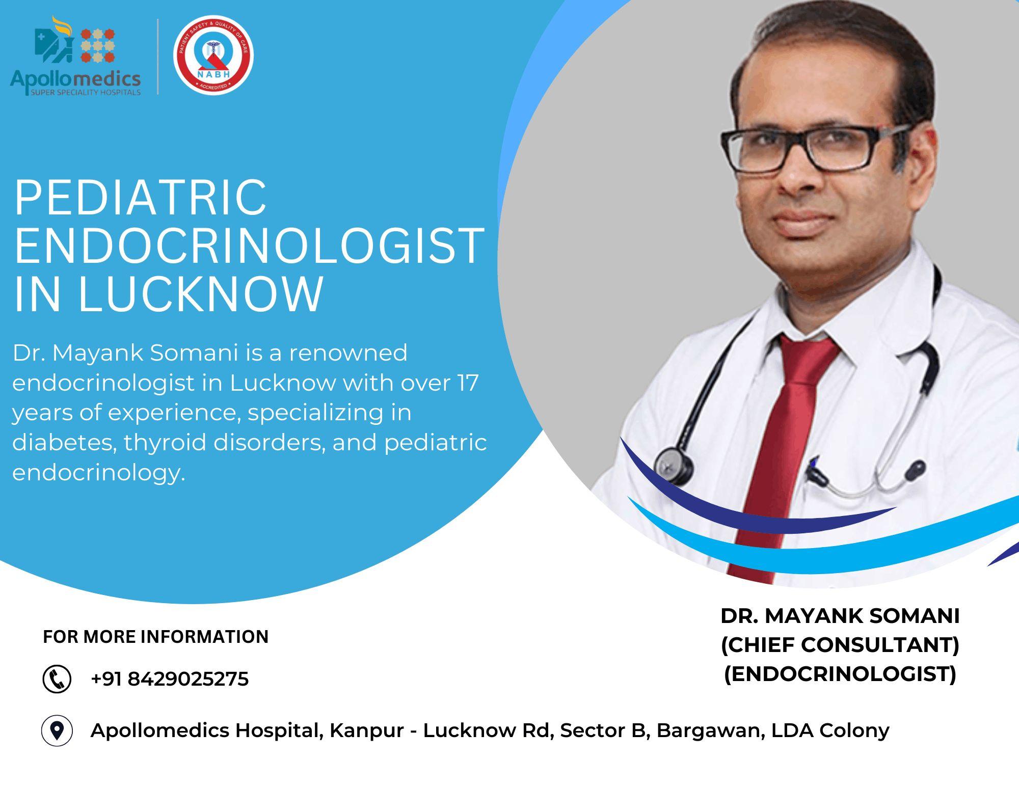 Dr. Mayank Somani | Best Pediatric Endocrinologist in Lucknow 