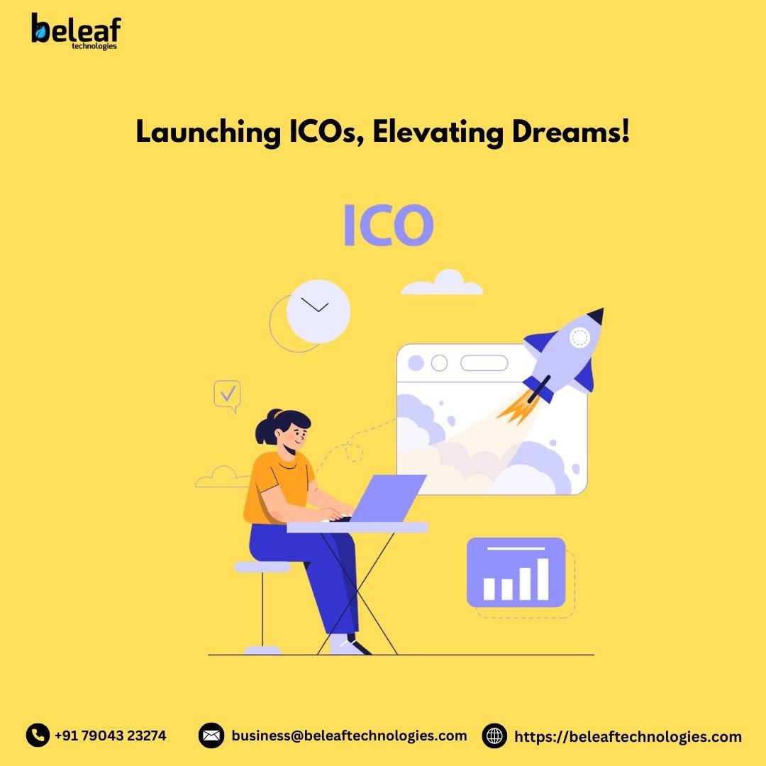Launching ICOs, Elevating Dreams!