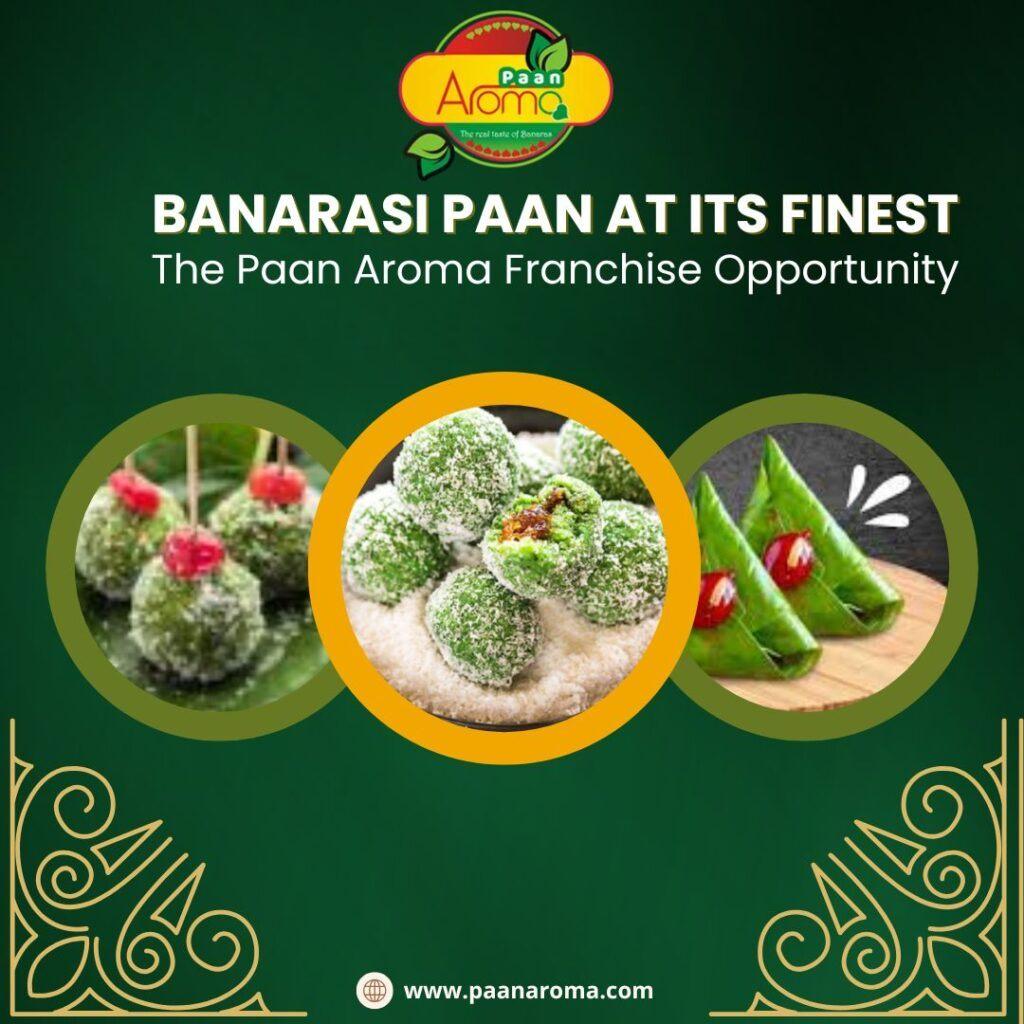 Why Invest in a Silver Paan Franchise with Paan Aroma?