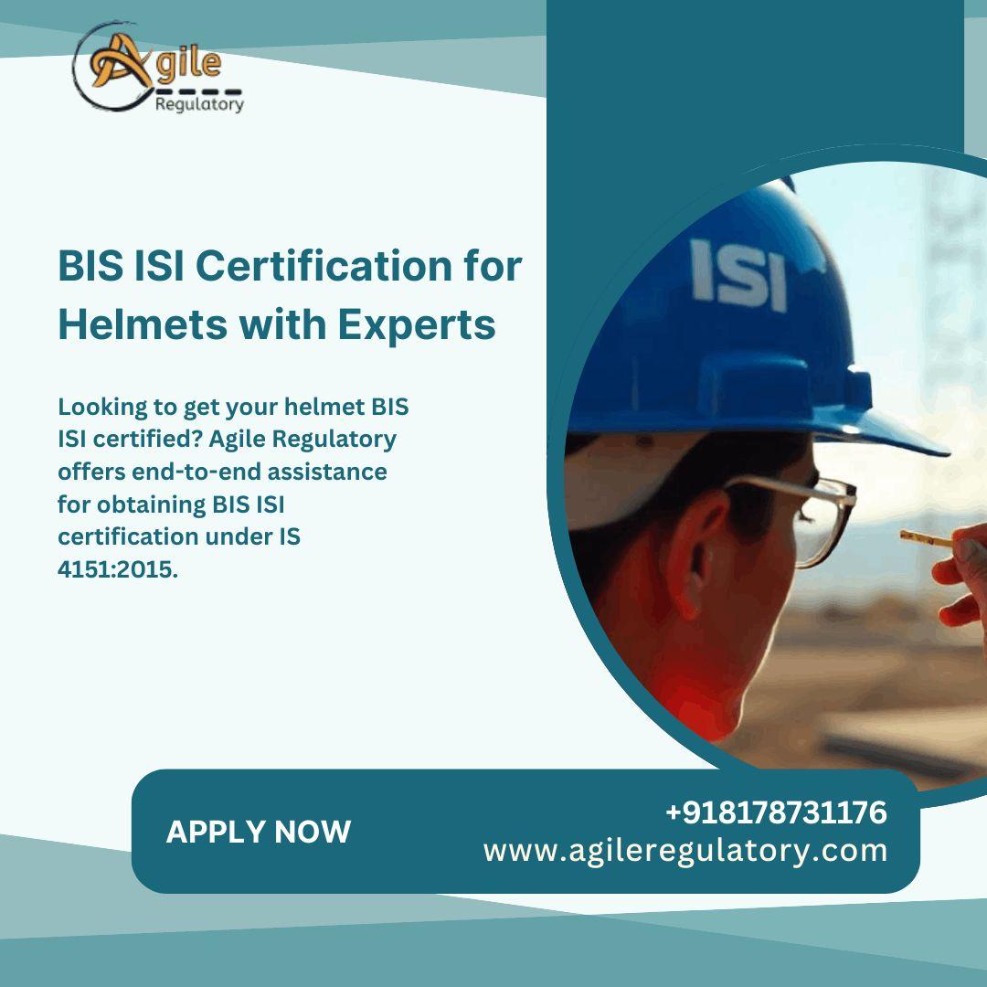 BIS for Helmet Manufacturers / Quick Process