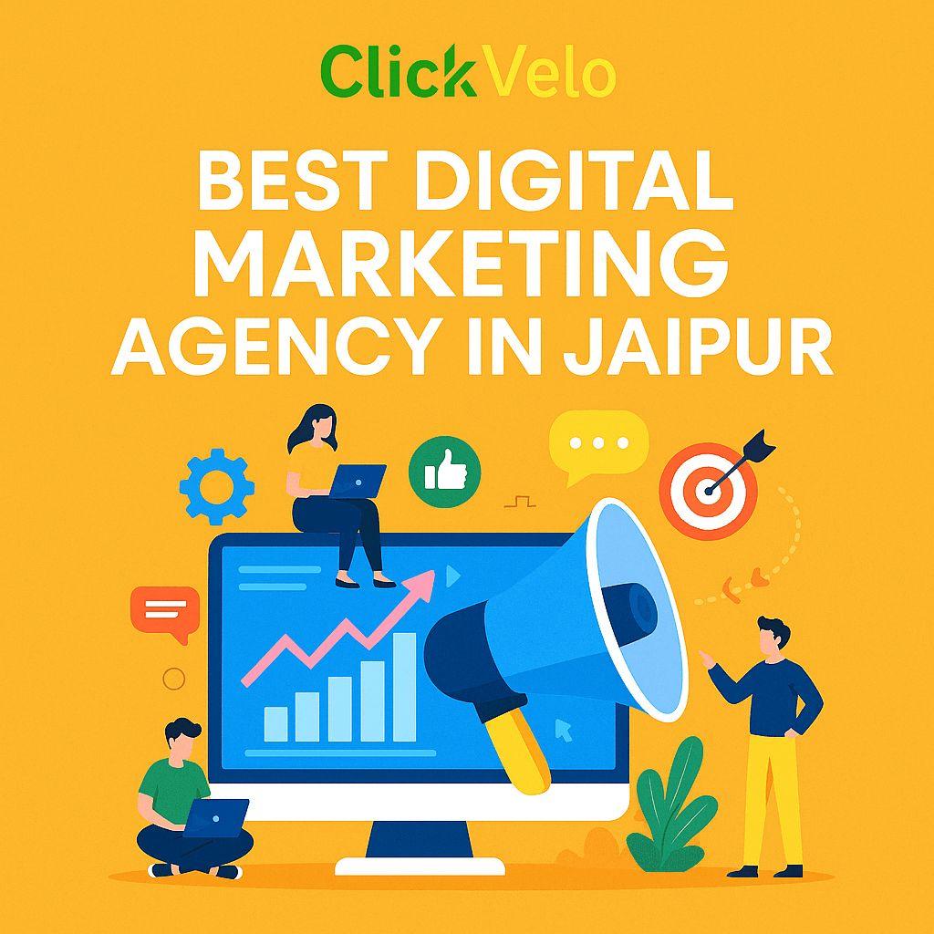 ClickVelo Digital  The Leading Digital Marketing Agency in Jaipur