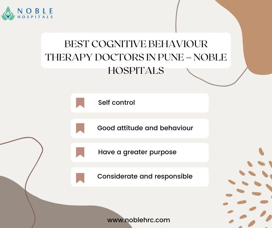 Best Cognitive Behaviour Therapy Doctors in Pune  Noble Hospitals