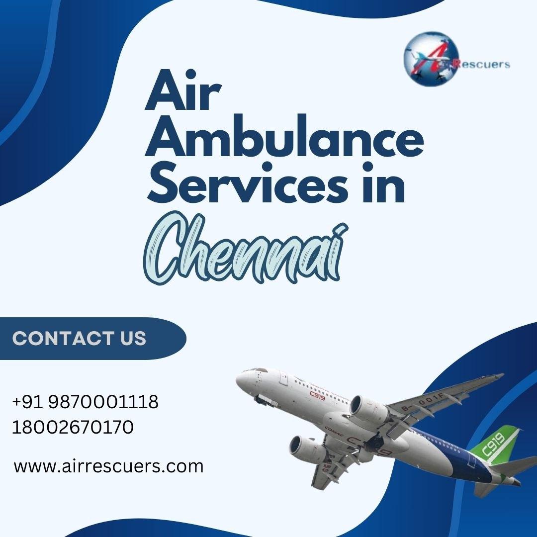 24/7 Air Ambulance Chennai: Fast and Safe