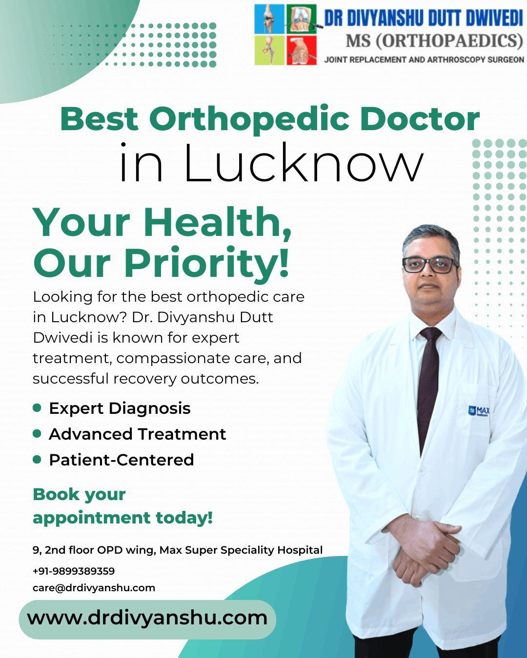 Consult Dr. Divyanshu Dutt Dwivedi | Best Orthopedic Doctor in Lucknow