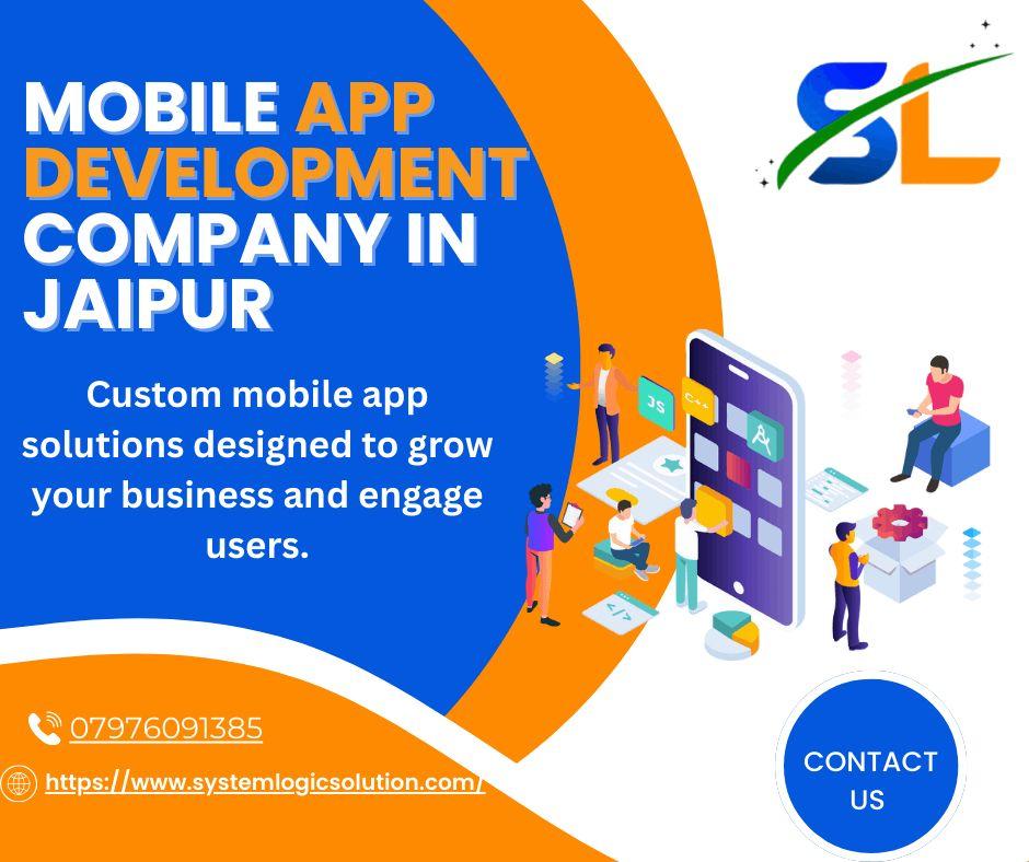 Innovative Mobile App Solutions in Jaipur by System Logic Software Solution