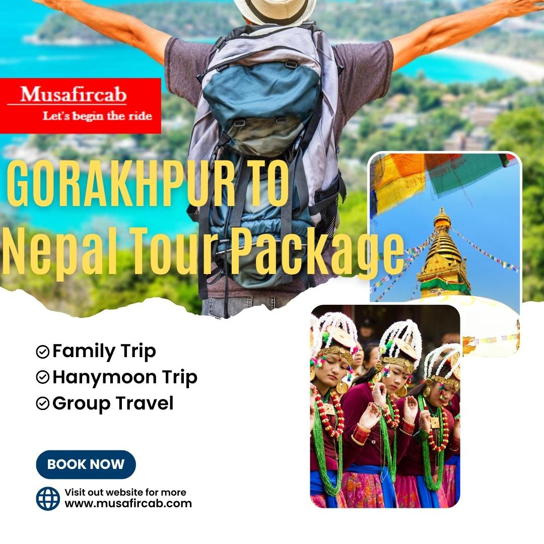 Gorakhpur to Nepal Tour Package, Holidays tour package