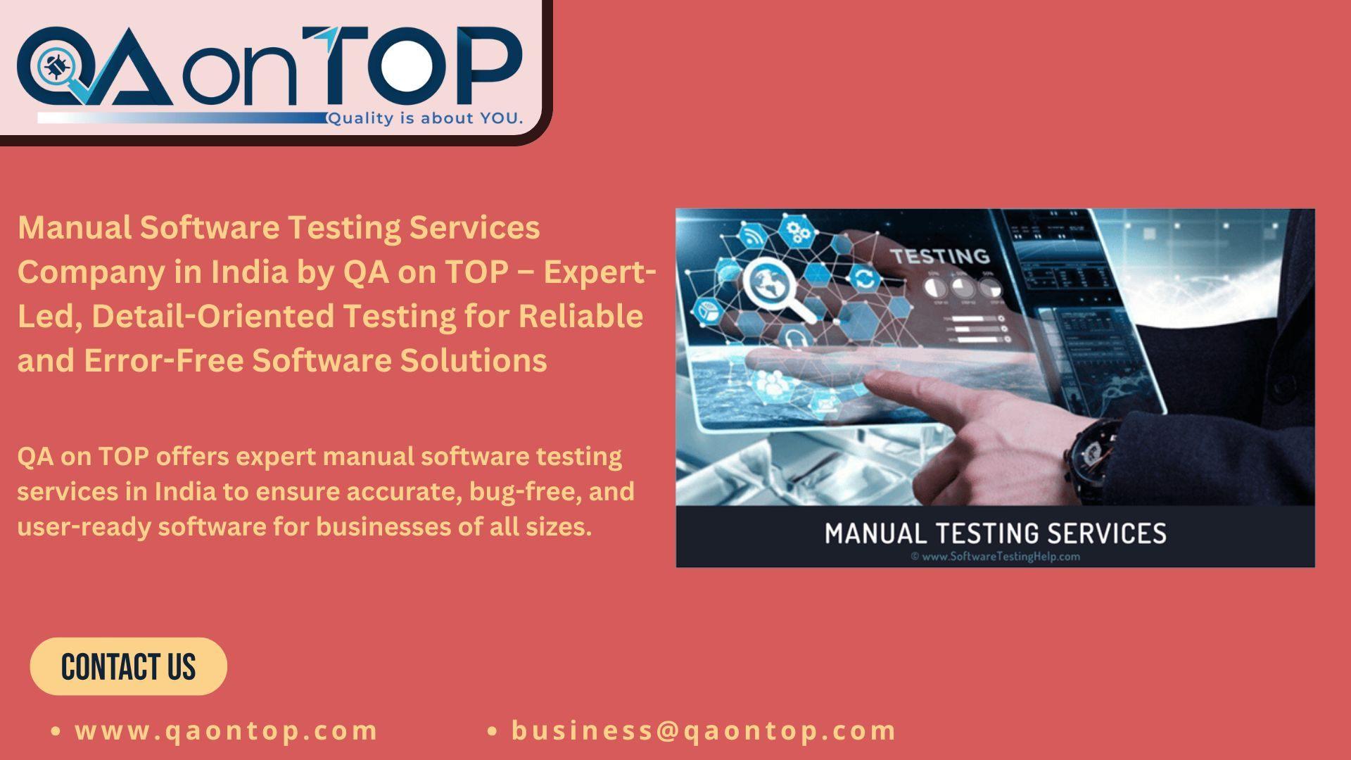 Manual Software Testing Services Company in India by QA on TOP