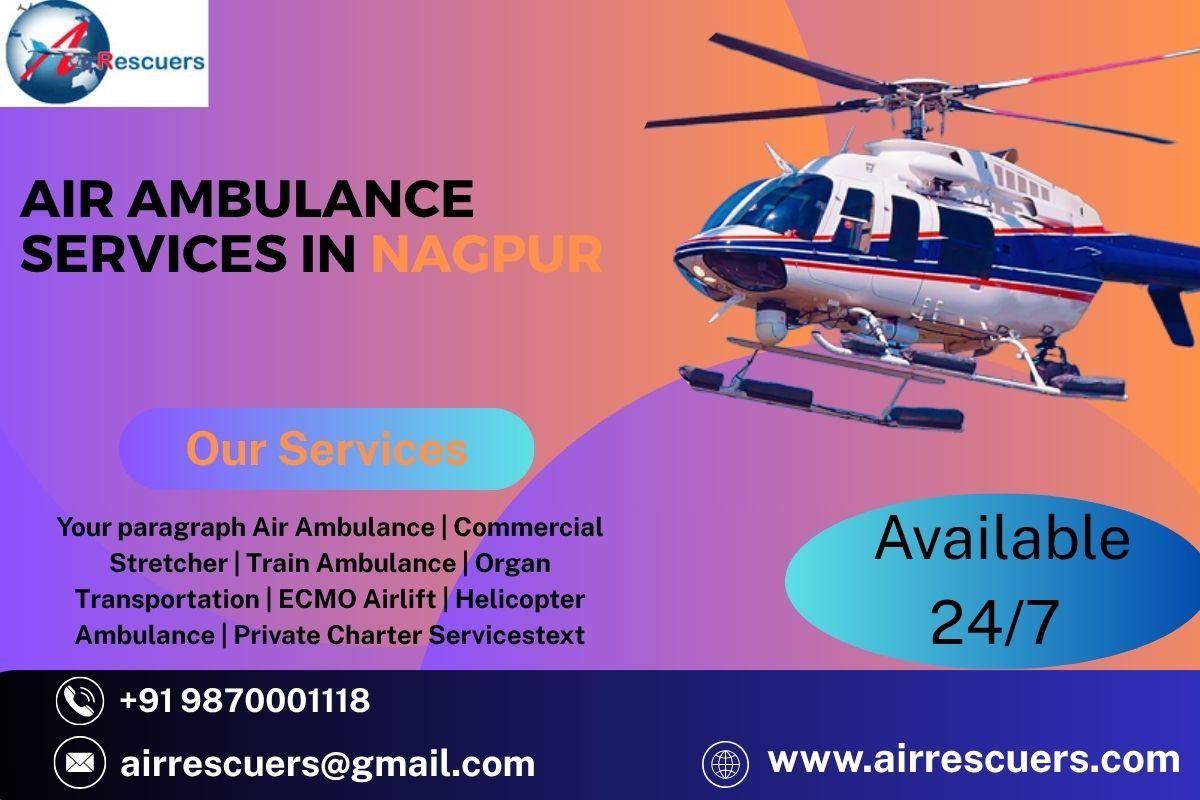 Air Ambulance Services in Nagpur: Fast & Reliable Care.
