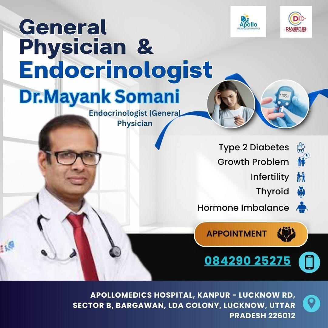  Dr. Mayank Somani , General Physician Doctor in Lucknow for Hormonal Imbalance