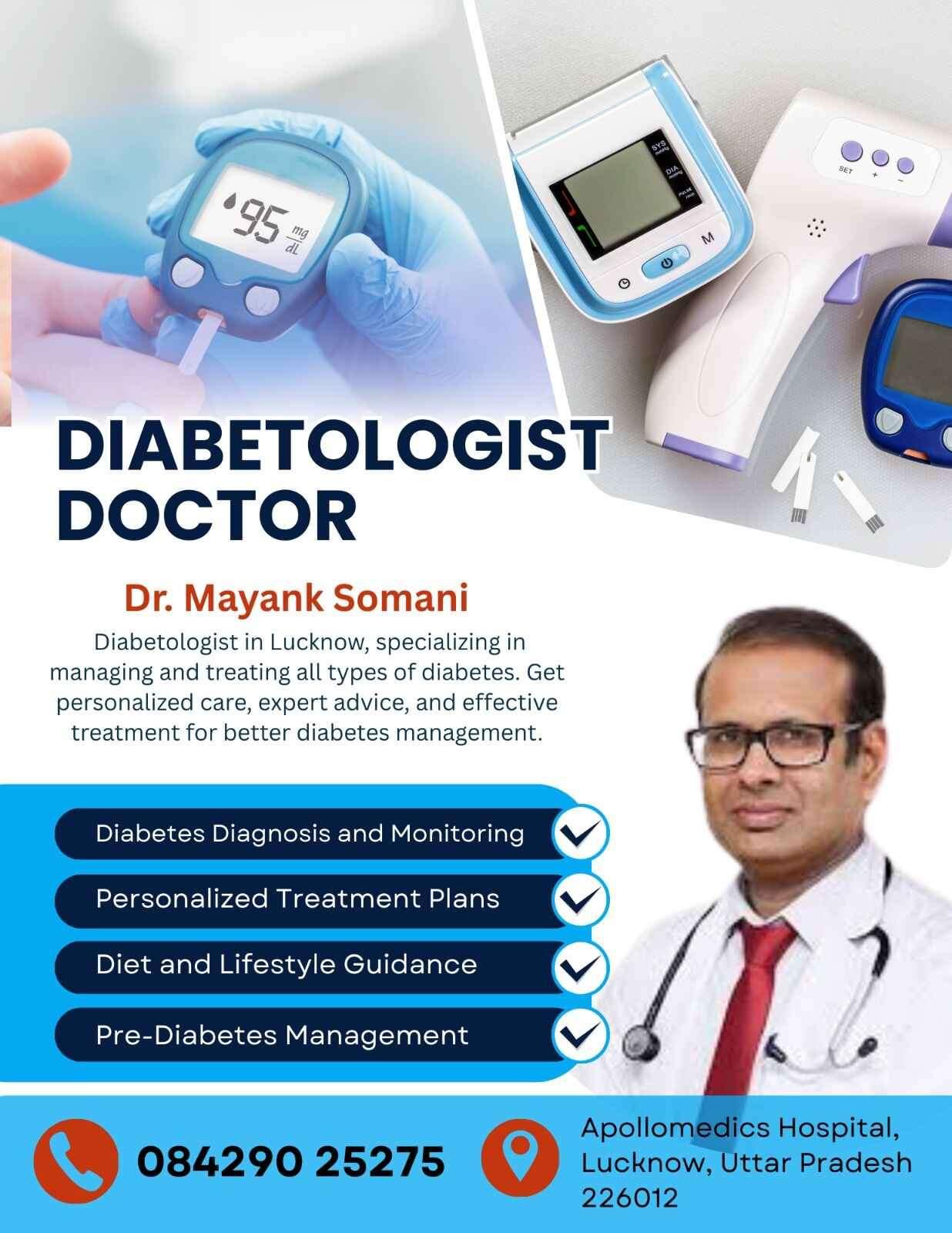 Dr. Mayank Somani, Diabetes Control Care  Diabetologist Doctor in Lucknow