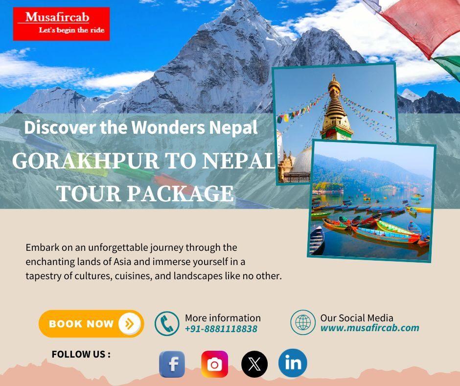 Gorakhpur to Nepal Tour Package