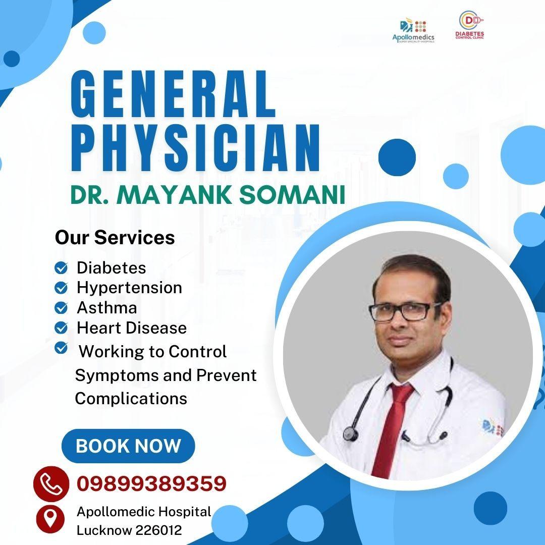Dr Mayank Somani General Physician Doctor in Lucknow 