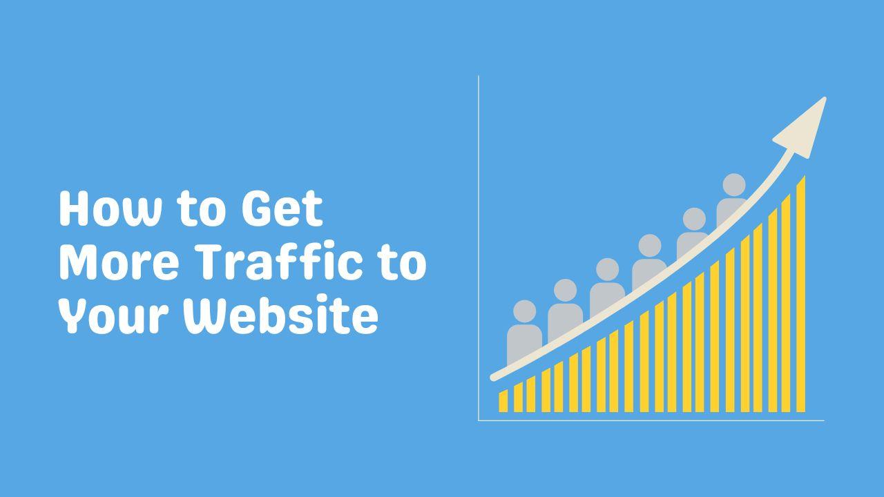 How to get good traffic from the website