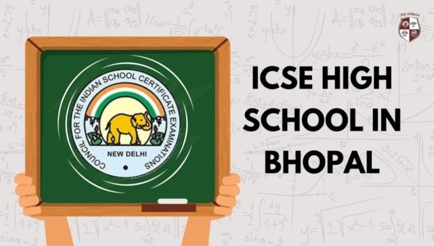 ICSE High School in Bhopal