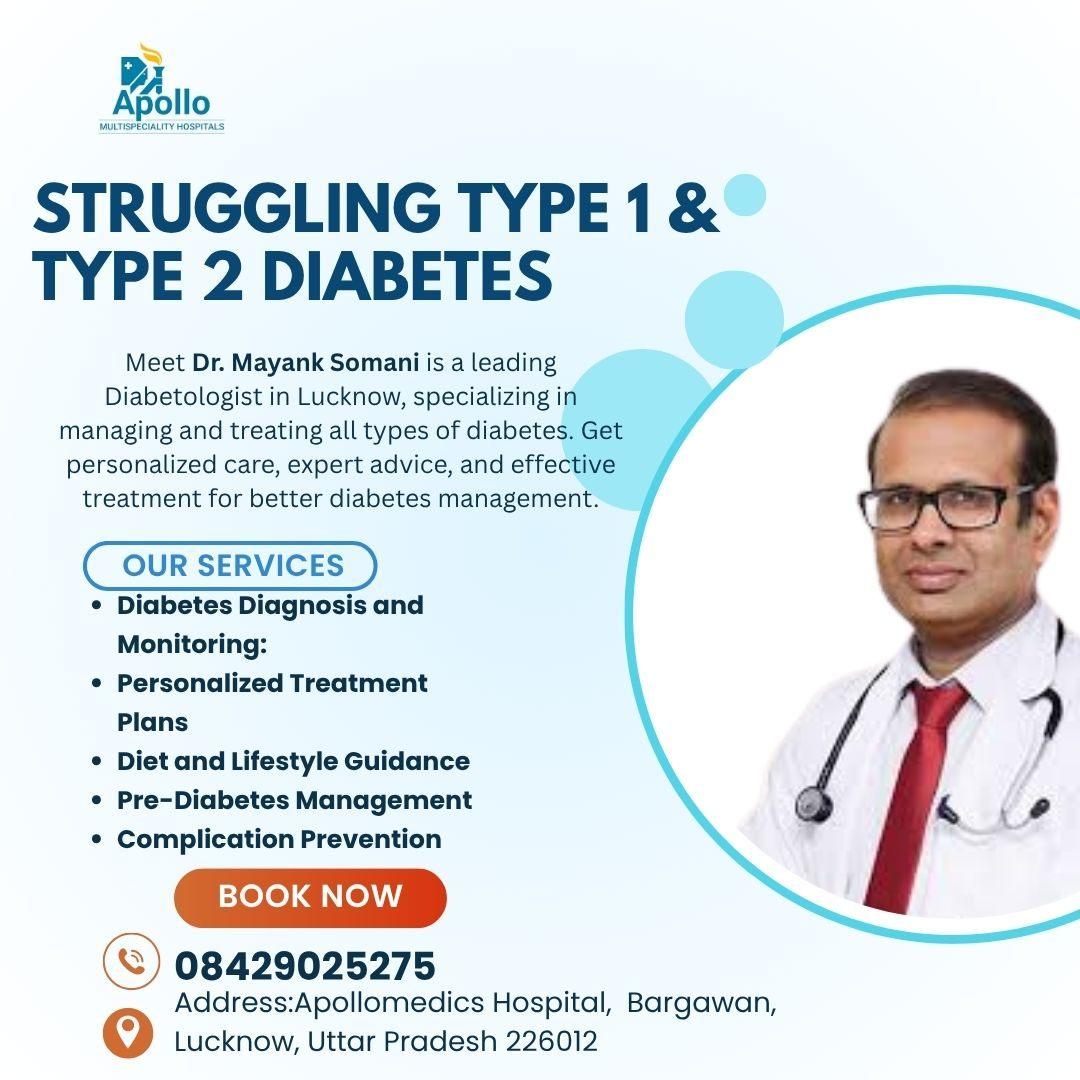  Best Diabetologist in Lucknow for Type 1 & Type 2 Diabetes