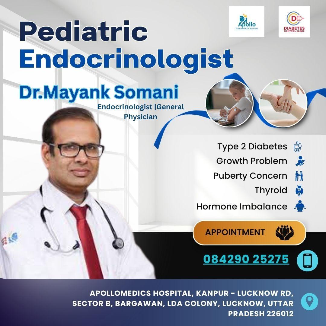 Dr. Mayank Somani The Best Pediatric Endocrinologist in Lucknow