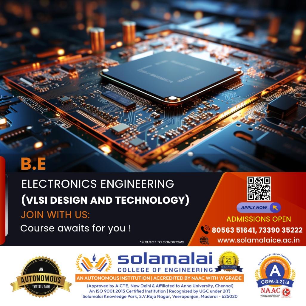 Join B.E Electronics Engineering VLSI Design and Technology at Solamalai College