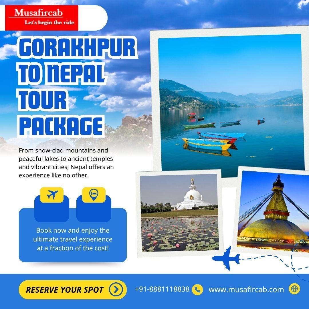 Gorakhpur to Nepal Tour Package