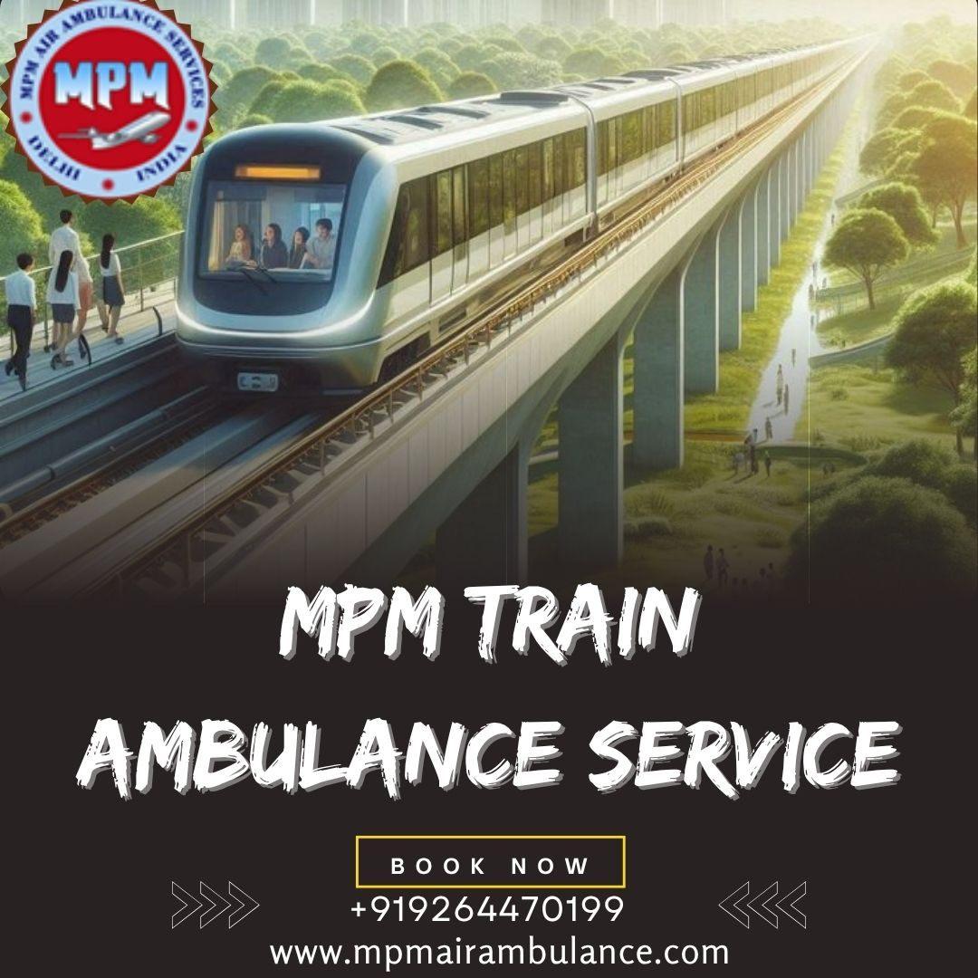 MPM Train Ambulance in Guwahati Helps Patients with Long-Distance Transfers