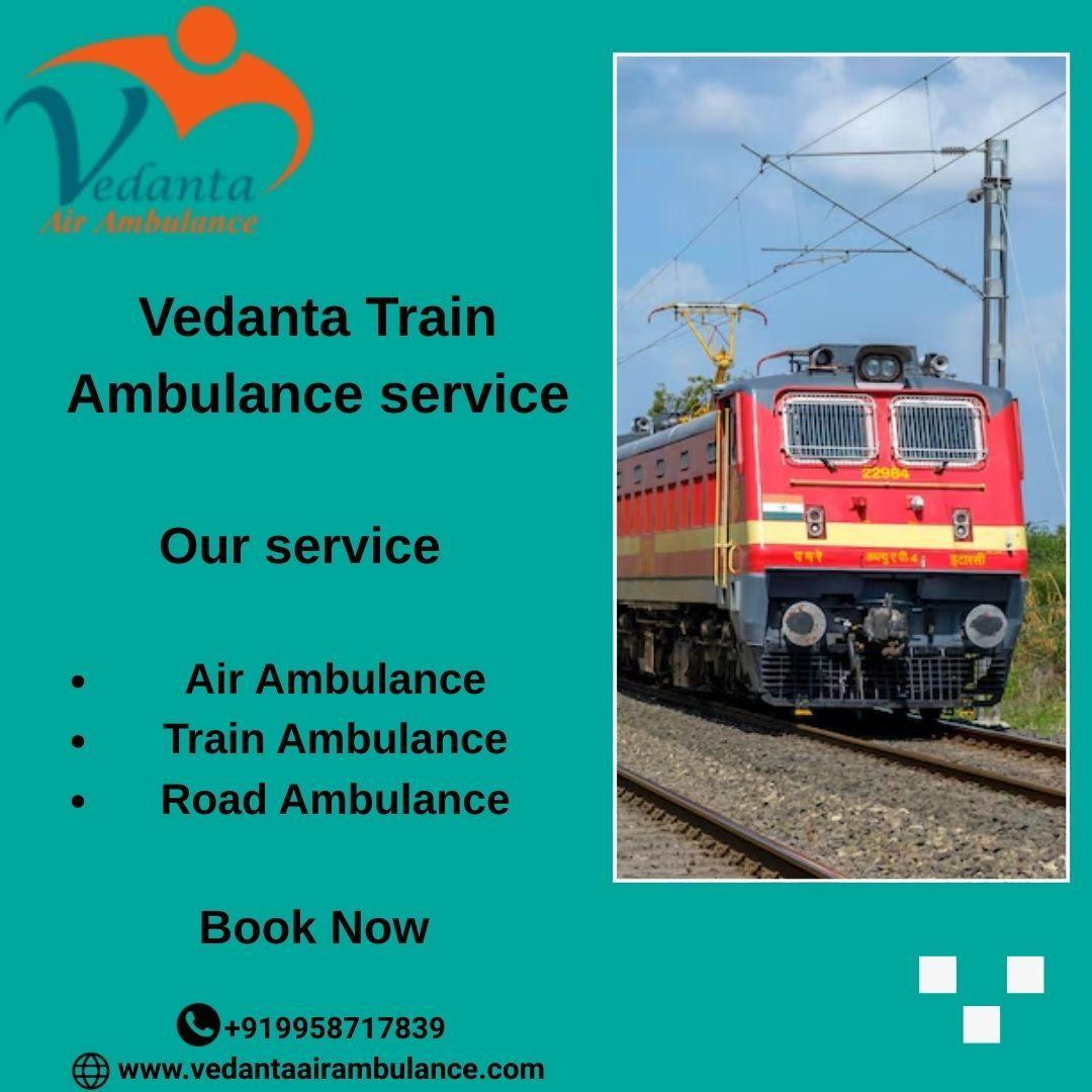 Vedanta Arranges Each Step Based on Your Situation in Ranchi in Train Ambulance