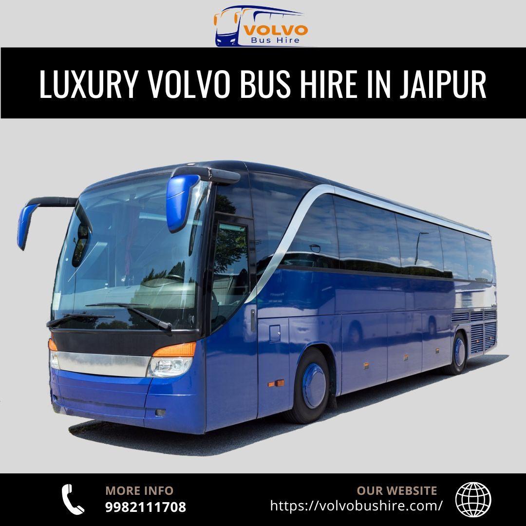 Explore Rajasthan with Luxury Volvo Bus Hire Jaipur