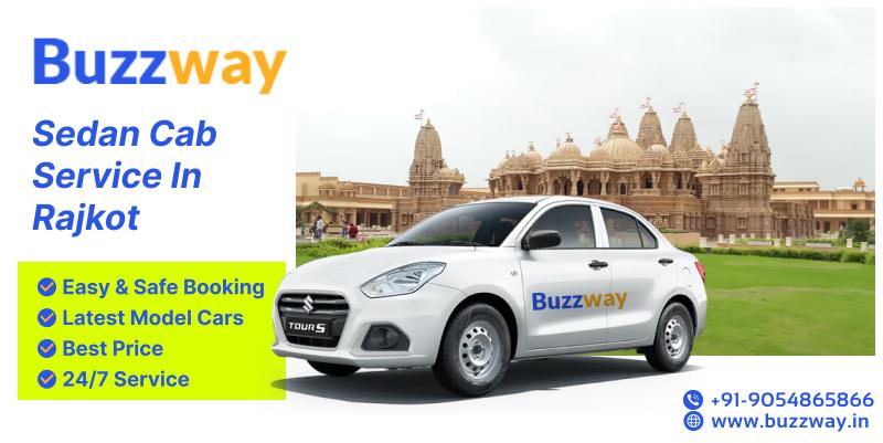 Sedan Cab Service in Rajkot | Buzzway 