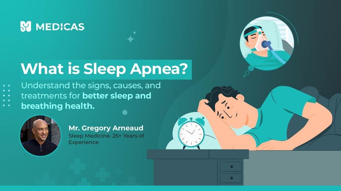 Sleep Apnea Explained: Signs to Watch, Why It Happens, and How to Treat It
