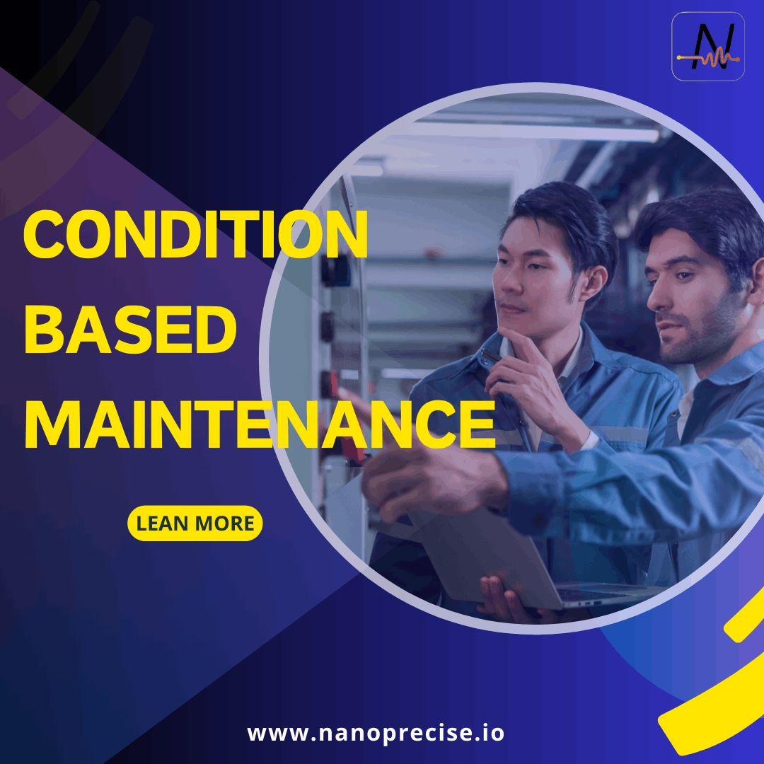 Condition Based Maintenance | Nanoprecise