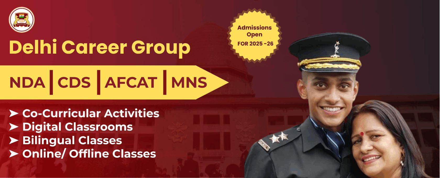 Delhi Career Group | The Most Trusted Defence Coaching Academy in Delhi