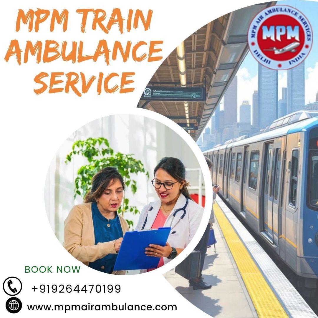 MPM provided high-quality doctors in Train Ambulance for patient treat in Patna