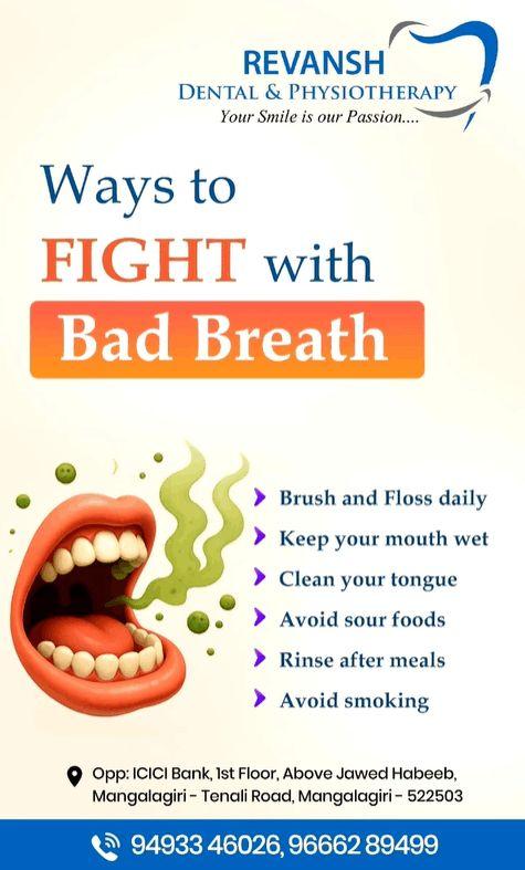 Say Goodbye to Bad Breath Visit Revansh Dental & Physiotherapy in Mangalagiri
