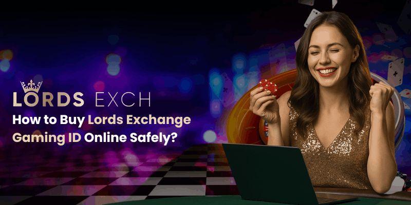 Get Your Lords Exchange Gaming ID with LordsExch