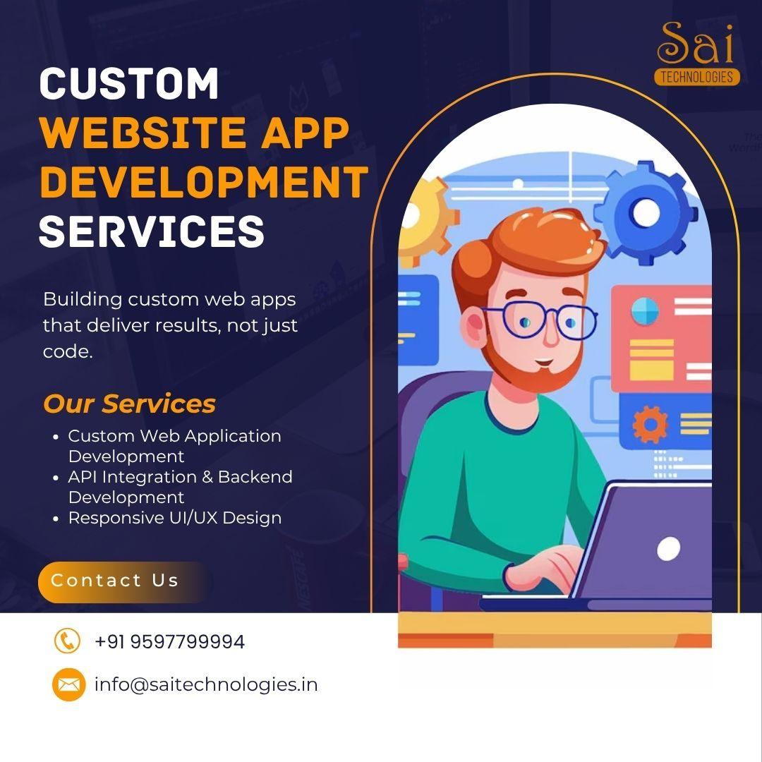 Custom Website App Development Services - Sai Technologies