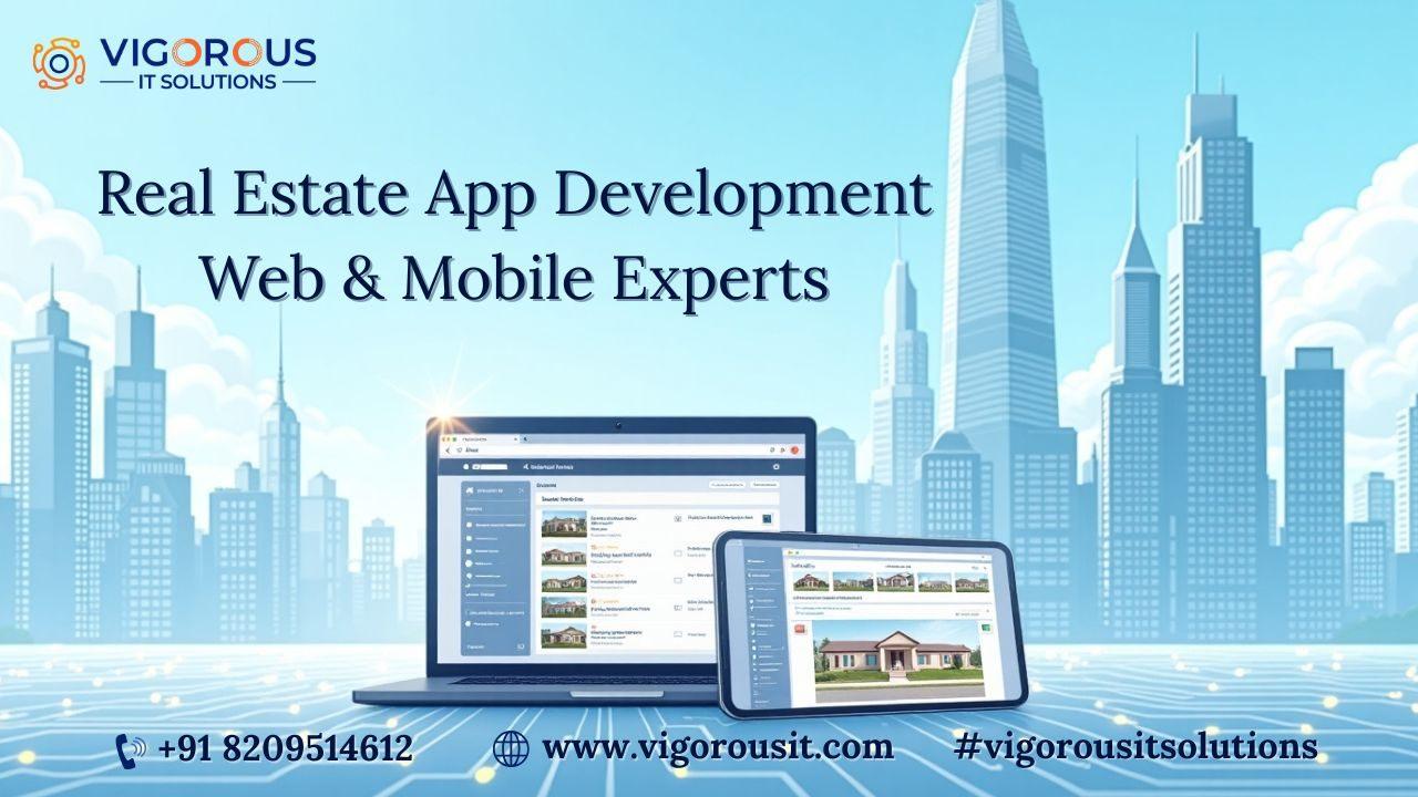 Real Estate App Development - Web & Mobile Experts