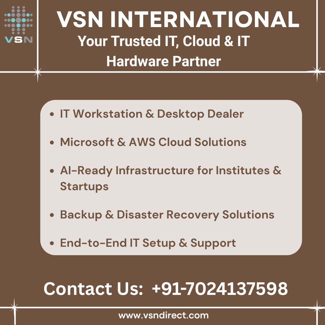 Your Trusted IT, Cloud & Hardware Partner VSN International