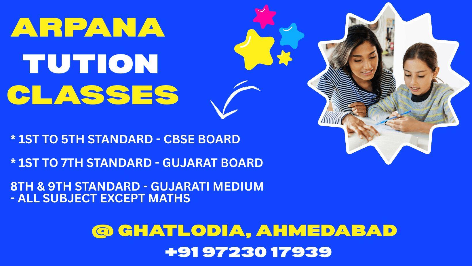 Arpana Tution Classes, Six th standard classes in ghatlodia ahmedabad 