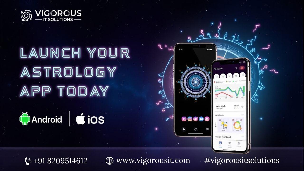 Launch Your Astrology App Today- Android & iOS