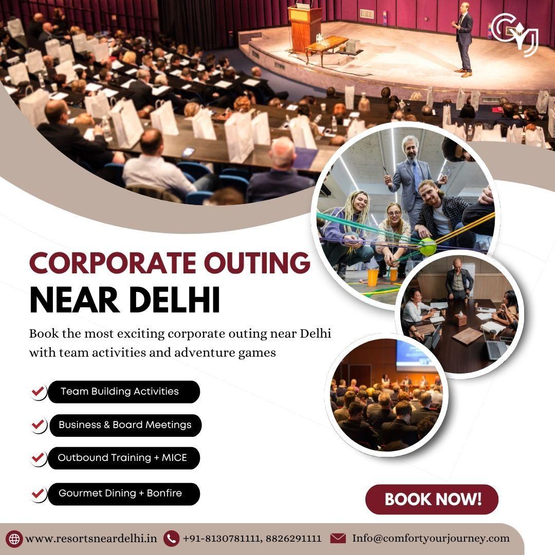 Plan a Memorable Corporate Outing Near Delhi