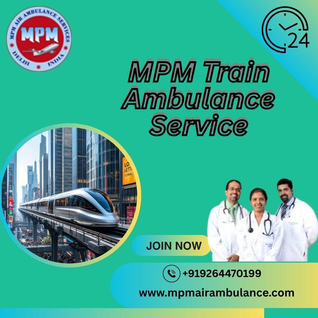 Choose MPM Train Ambulance Service in Patna 