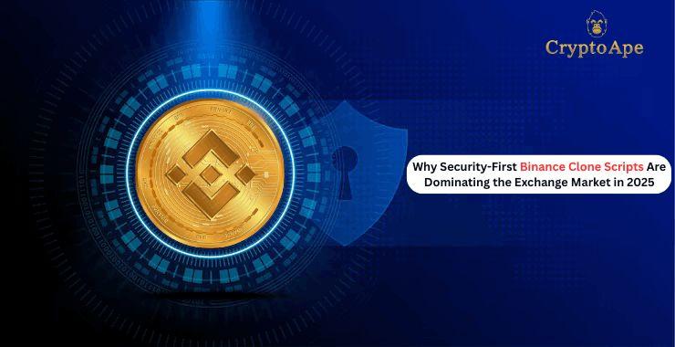 Why Security-First Binance Clone Scripts Are Dominating the Exchange Market