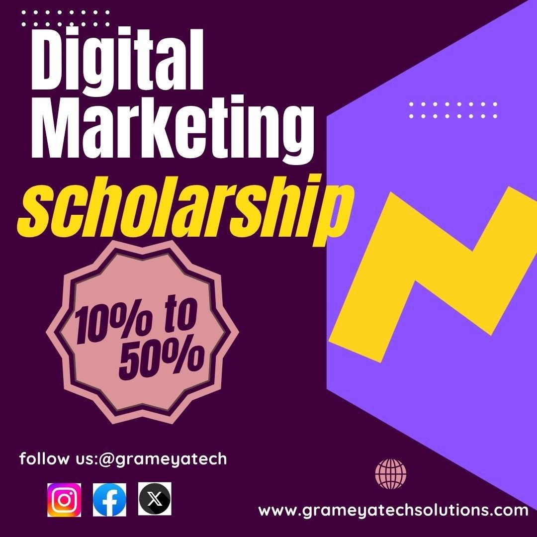 scholarship available on digital marketing - grameyatechsolutions