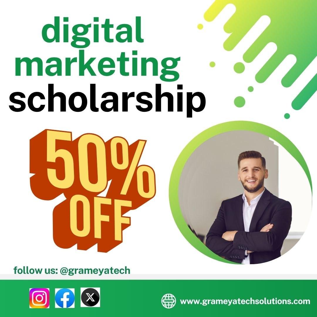digital marketing scholarship - grameyatechsolutions