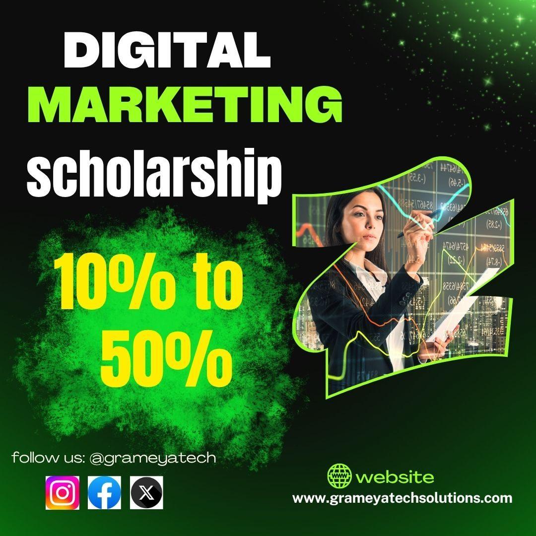 scholarship on digital marketing - grameyatechsolutions