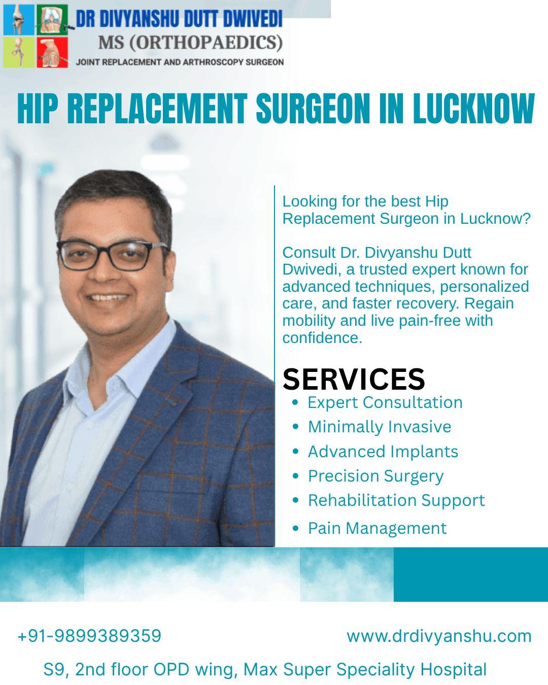 Dr. Divyanshu | Leading Hip Replacement Surgeon in Lucknow