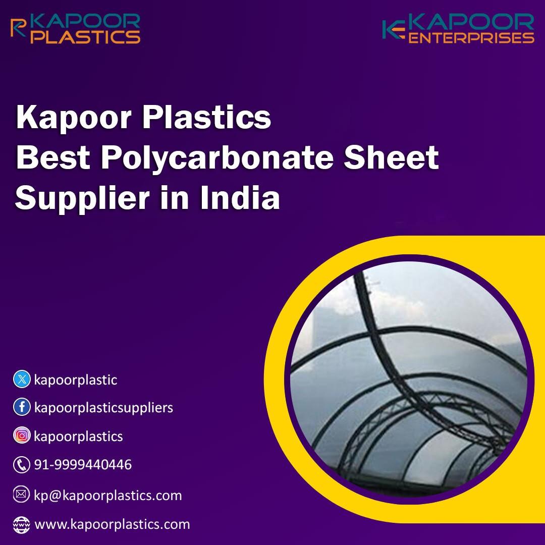 Kapoor Plastics:Best Polycarbonate Sheet Supplier in India