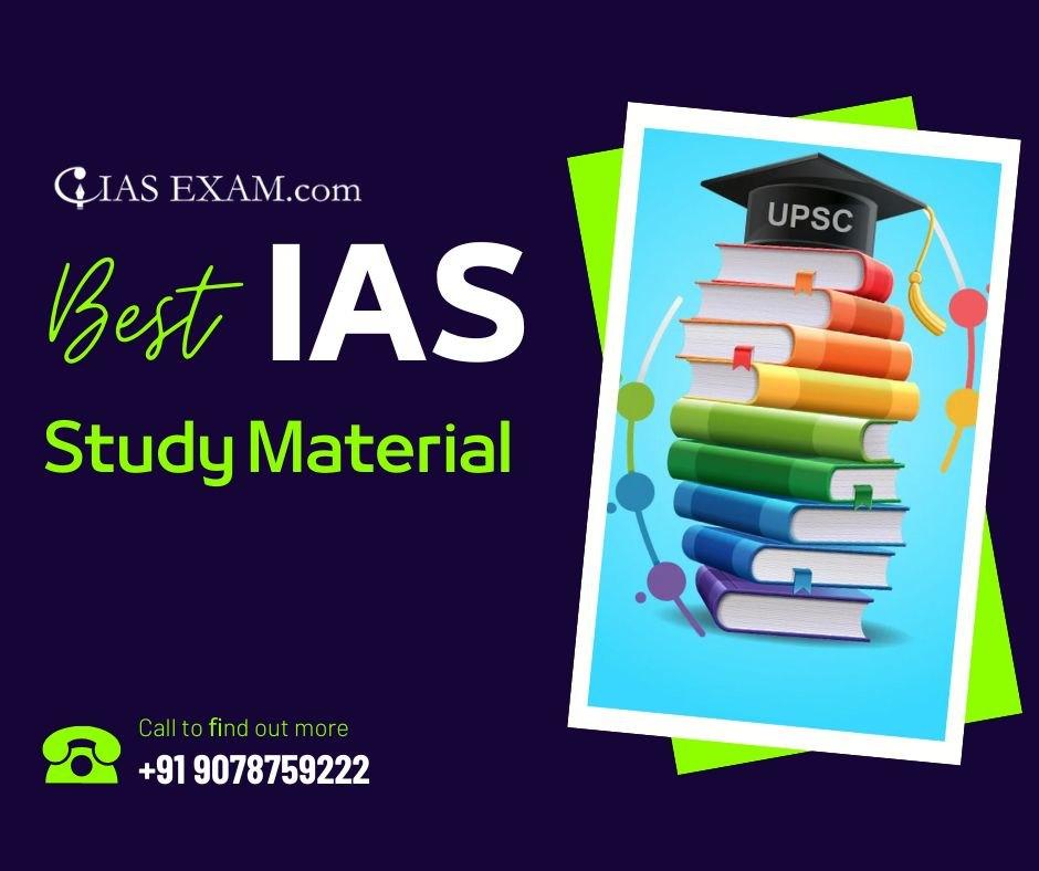 Your Ultimate Guide to Success: Find the Best IAS Study Material at IASExam.com