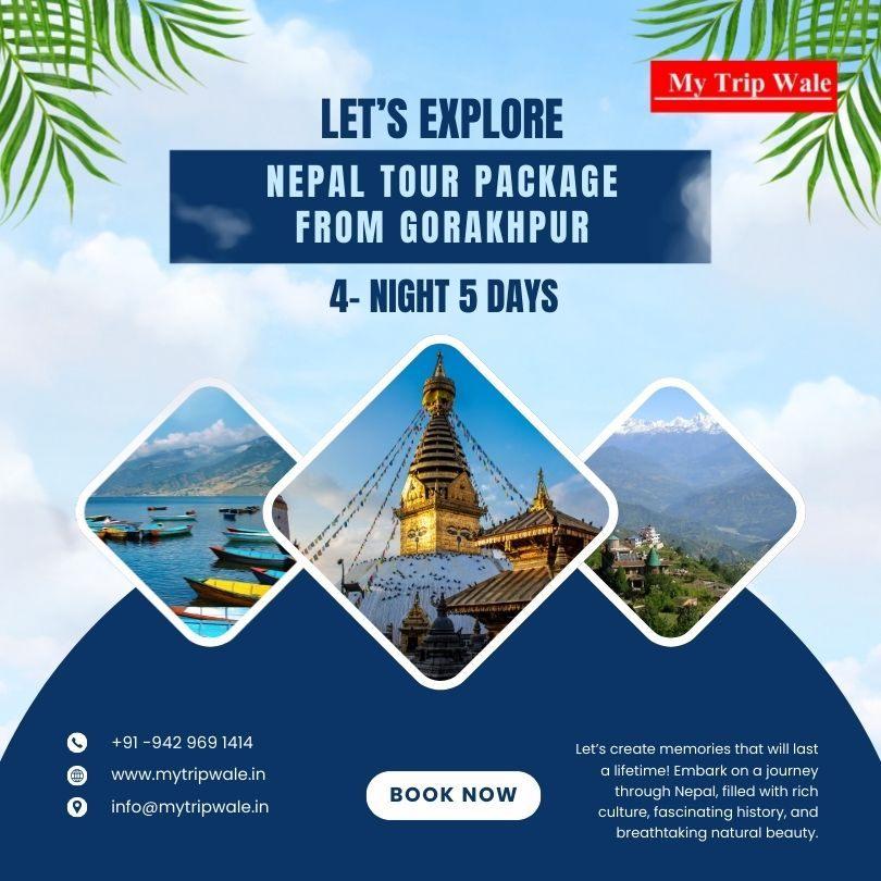Nepal Tour Package from Gorakhpur 